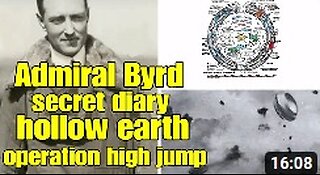 Admiral Byrd secret diary Operation High Jump hollow earth