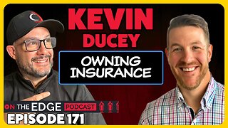 E171: Transforming Wealth: Kevin Ducey on Building Residual Income Through Insurance