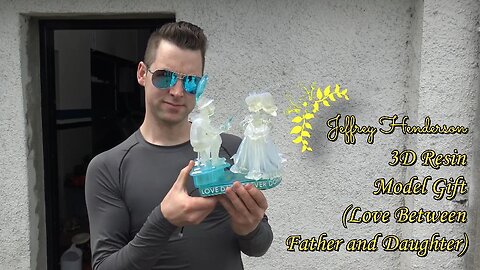 Jeffrey Henderson | Custom 3D Resin Model Gift (Love Between Father and Daughter) | Princess and Dad
