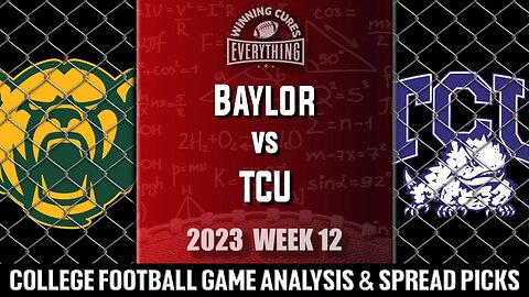 Baylor vs TCU Picks & Prediction Against the Spread 2023 College Football Analysis