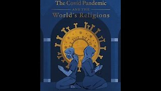 The Covid Pandemic and the World's Religions