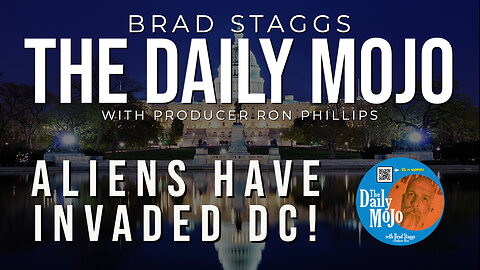 Aliens Have Invaded DC! - The Daily Mojo 072823
