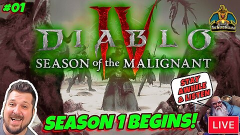 Diablo IV | Season 1 Begins! | Season of the Malignant | Playing With Viewers! #01