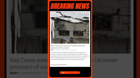 Latest News: Red Cross seeks access to shelled Ukrainian prisoners of war prison #shorts #news