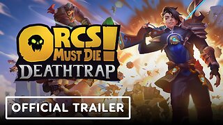 Orcs Must Die! Deathtrap - Official Reveal Trailer