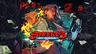 Streets of Rage 4 PART 2.5 : Blaze Returns