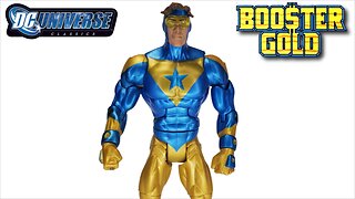 Booster Gold - DC Universe Classics - Still Worth It?