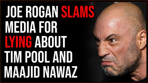 Joe Rogan SLAMS Media For Lying About Tim Pool And Maajid Nawaz