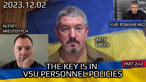 Debate: Arestovich vs Arty Green: Key to Success of UAF is in change of Personnel Policies. Part2