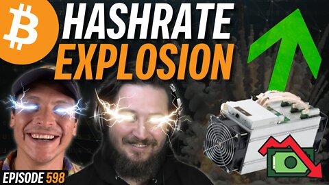 Bitcoin Hashrate Makes ATH, Miners Going Broke! | EP 598