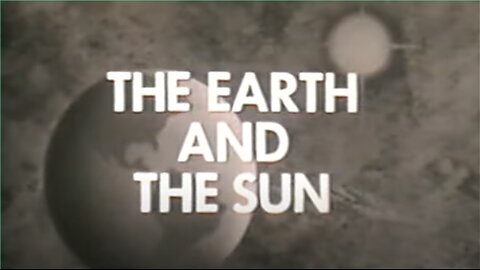 The Earth and the Sun