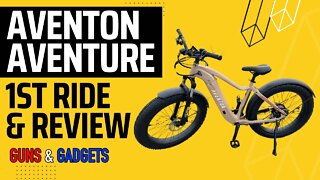 Aventon Aventure Ebike 1st Ride & Review