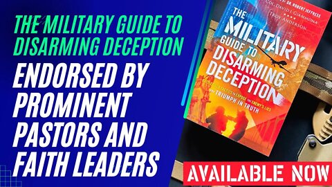 The Military Guide to Disarming Deception - Book Trailer | Prominent Pastors and Faith Leaders