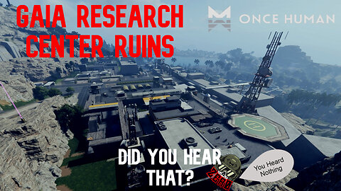 Once Human: Gaia Research Center Ruins