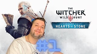 The Witcher 3 Hearts Of Stone DLC part 1