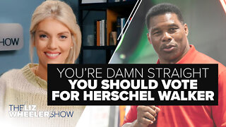 You’re Damn Straight You Should Vote for Herschel Walker | Ep. 208