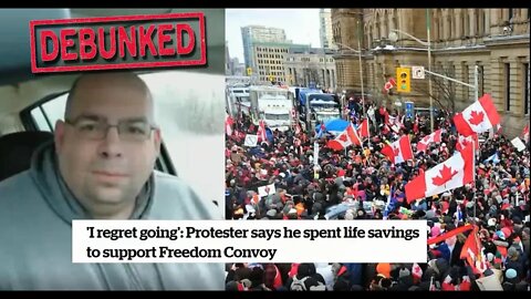 Debunking Misleading CBC Story on I Regret Going Freedom Convoy Protester Martin Joseph Anglehart
