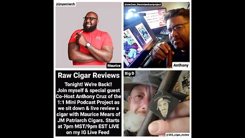 Raw Cigar Reviews (Episode 46) Maurice Mears of JM Patriarch Cigars