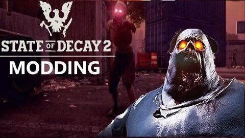 State of Decay 2 : Modding and Creating Paks With Asset Editor