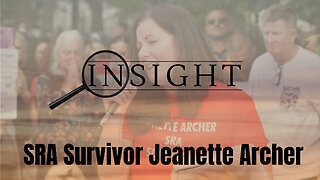 Insight Ep.40 SRA Survivor Jeanette Archer