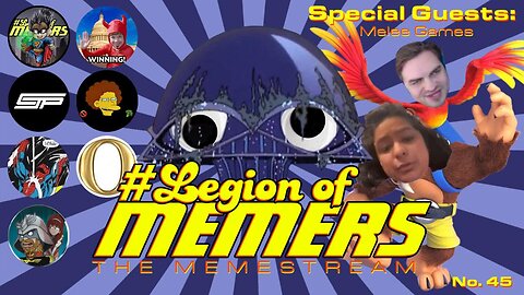 Legion Of Memers Memestream Ep.45 Guest: Melee Games
