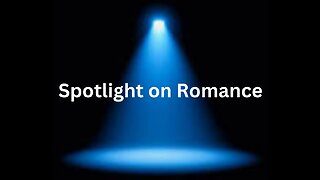 Spotlight on Romance