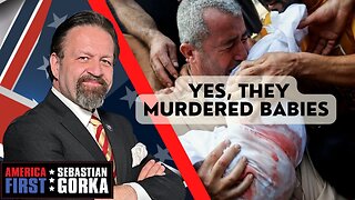 Yes, they murdered babies. Sebastian Gorka on AMERICA First