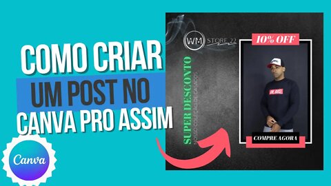 Como Criar Post DE LOJA MULTIMARCAS para Redes Sociais Instagram | Canva Tutorial para Instagram.