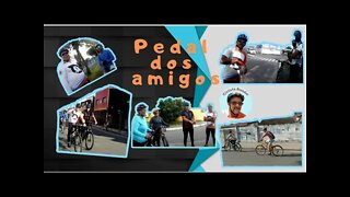 Pedal dos amigos