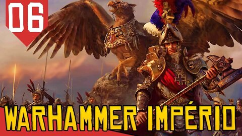 Como Defender os Novos Fortes - Total War Warhammer 2 Império #06 [Português PT-BR]