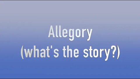 Allegory (What's the Story?)