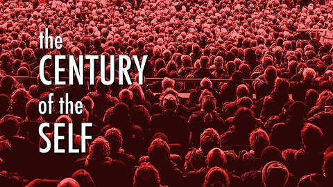 The Century of the Self