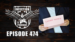 8000 Layoffs – Infection Podcast Episode 474