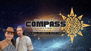 Quantum Compass #13 - New Tzolkin - Red Dragon wavespell - The Big reset with Bella and Davyd