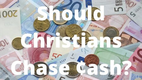 Should Christians Chase Cash? | Ilelemwanta Nomaren