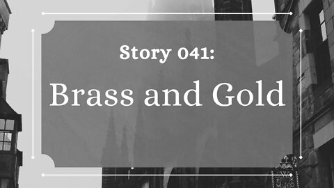 Brass and Gold - The Penned Sleuth Short Story Podcast - 041