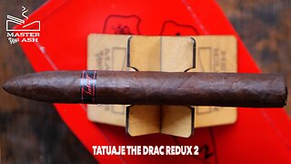 Tatuaje The Drac Redux 2 Cigar Review