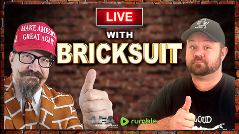 LIVE WITH BRICKSUIT! | LOUD MAJORITY 8.7.24 1pm EST