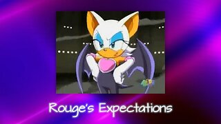 Rouge's Expectations - Lise's Mini Parody