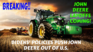 MUST WATCH JOHN DEERE MOVING TO MEXICO DUE TO BIDENOMICS AMERICANS TO SUFFER ONCE AGAIN