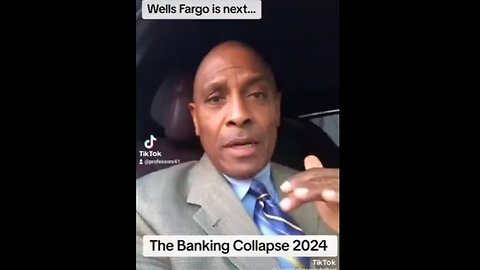 Banking Executive Spills The Beans on Wells Fargo Bank ~ Banking Collapse of 2024