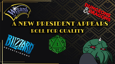 A New President Appears, Roll for Quality