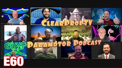 E60 - ClearPropTV Paramotor podcast MoonShiners flyin