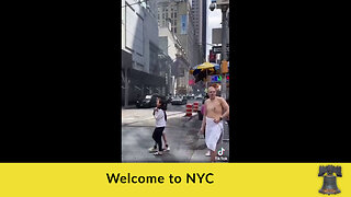 Welcome to NYC