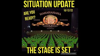 Situation Update 10/12/22 ~ Military Knows Trump Won