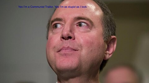 Adam Schiff should be in prison. Adam Schiff Could be Expelled from Congress for Lying about Trump