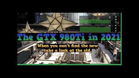 GTX 980Ti GPU Bench mark in 2021 -Former NVIDIA Maxwell Flagship -1080p Gaming(should you consider?)