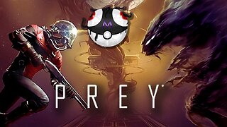 Prey Live Gameplay PT.2