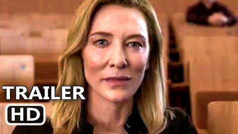 TÁR Trailer 2 (2022) Cate Blanchett, Tar Drama Movie