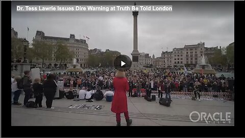 Dr. Tess Lawrie Issues Dire Warning at Truth Be Told London